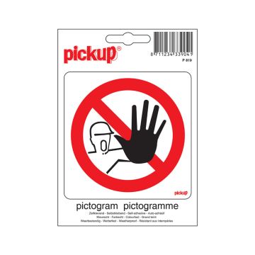 Pickup Sticker Verboden voor onbevoegden 100x100 mm